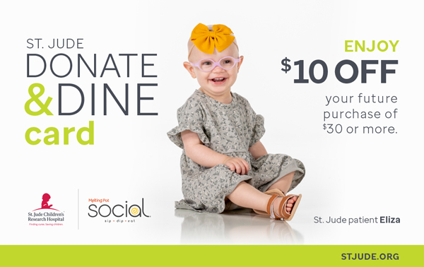 Give $5 Get $10 Donate & Dine Card from Melting Pot Social for St, Jude Children's Research Hospital